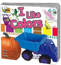 I Like Colors (Read & Sing Along Board Books)