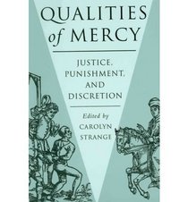 Qualities of Mercy