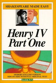 Henry Iv, Part I (Shakespeare Made Easy)