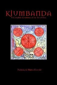 Kiumbanda - A Complete Grammar of the Art of Exu