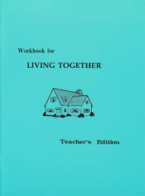 Workbook for Living Together--Teacher's Edition