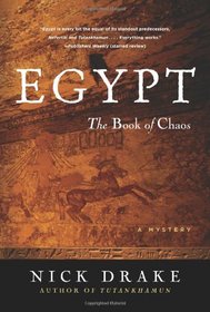 Egypt: the Book of Chaos (Rai Rahotep, Bk 3)