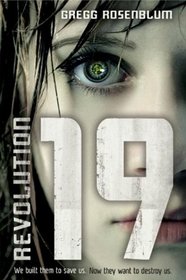 Revolution 19 (Revolution 19, Bk 1)