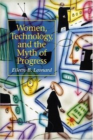 Women, Technology, and the Myth of Progress