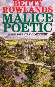 Malice Poetic: A Melissa Craig Mystery