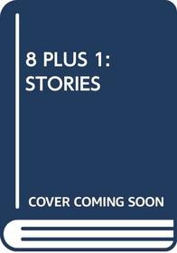 8 Plus 1: Stories by Robert Cormier