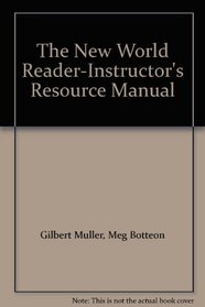 The New World Reader - Instructor's Resource Manual