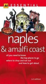 Essential Naples and the Amalfi Coast (AA Essential)