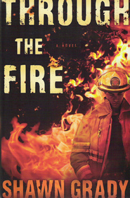 Through the Fire (First Responders, Bk 1)