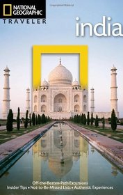 National Geographic Traveler: India, 3rd Edition (National Geographic Traveler India)
