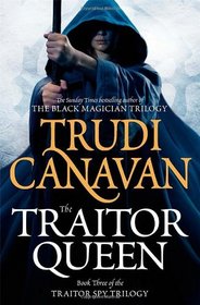 The Traitor Queen: The Traitor Spy Trilogy: Book Three [Hardcover]