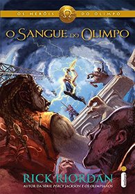 O Sangue do Olimpo (The Blood of Olympus) (Heroes of Olympus, Bk 5) (Em Portugues do Brasil Edition)