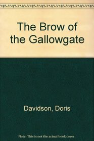 The Brow of the Gallowgate