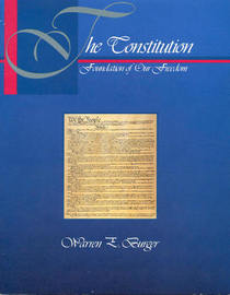 The Constitution: Foundation of Our freedom