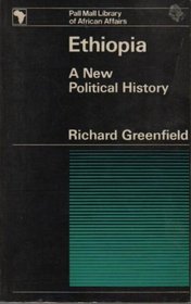 Ethiopia: A New Political History (Library of African Affairs)