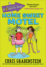 Home Sweet Motel (Welcome to Wonderland, Bk 1)