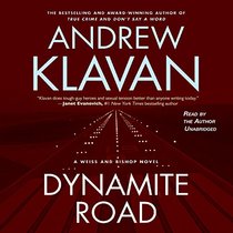 Dynamite Road (Weiss and Bishop series, Book 1)