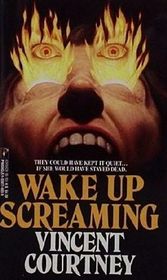 Wake Up Screaming