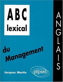 ABC lexical du management: Anglais