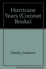 Hurricane Years (Coronet Books)