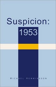 Suspicion: 1953