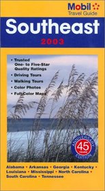 Mobil Travel Guide Southeast 2003 (Mobil Travel Guide Coastal Southeast (Ga, Nc, Sc))