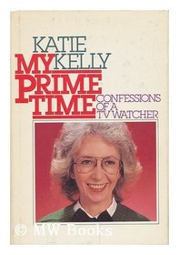 My prime time: Confessions of a TV watcher