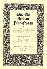 Duo-Art Aeolian pipe organ