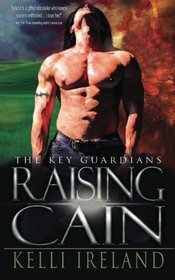Raising Cain (The Key Guardians Book 1) (Volume 1)