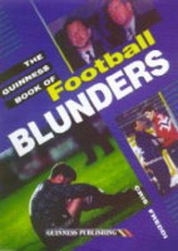 The Guinness Book of Football Blunders