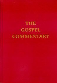 Ancient Orthodox Gospel Commentary
