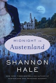 Midnight in Austenland (Austenland, Bk 2)