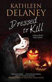 Dressed to Kill (Mary McGill and Millie, Bk 4)