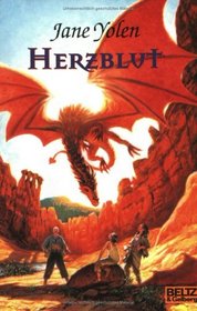 Drachen-Trilogie 2. Herzblut.