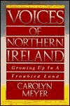 Voices of Northern Ireland: Growing Up in a Troubled Land