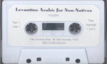 Levantine Arabic for Non-Natives: A Proficiency-Oriented Approach : Audiotapes (Yale Language Series)