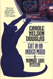 Cat in an Indigo Mood (Midnight Louie, Bk 10)