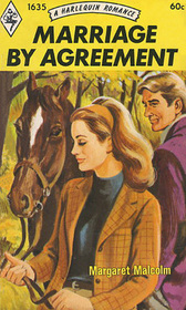 Marriage by Agreement (Harlequin Romance, No 1635)