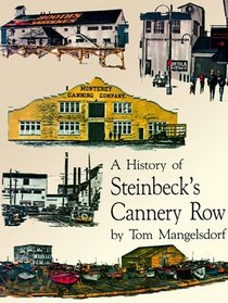 History of Steinbeck's Cannery Row