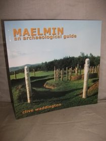 Maelmin: An Archaeological Guide