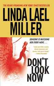 Don't Look Now: A Novel