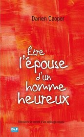 etre l'epouse d'un homme heureux