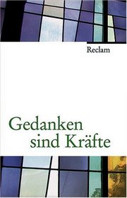 Gedanken sind Krfte