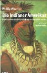Die Indianer Amerikas.