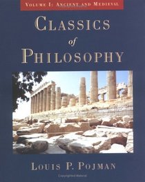Classics of Philosophy: Ancient and Medieval (Classics of Philosophy)
