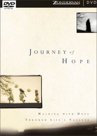 Journey of Hope: Walking with Hope Through Life's Valleys