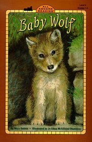 Baby Wolf (All Aboard Reading Level 2)