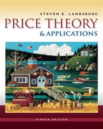 Price Theory and Applications (with Economic Applications, InfoTrac  2-Semester Printed Access Card)