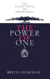 The Power of One: The Classic Novel of South Africa