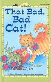 That Bad, Bad Cat (All Aboard Reading: Level 1 (Hardcover))